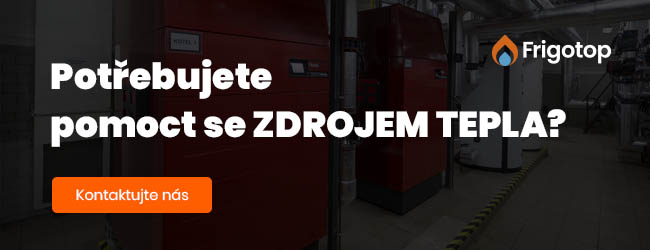 Potřebujete pomoct se zdrojem tepla?